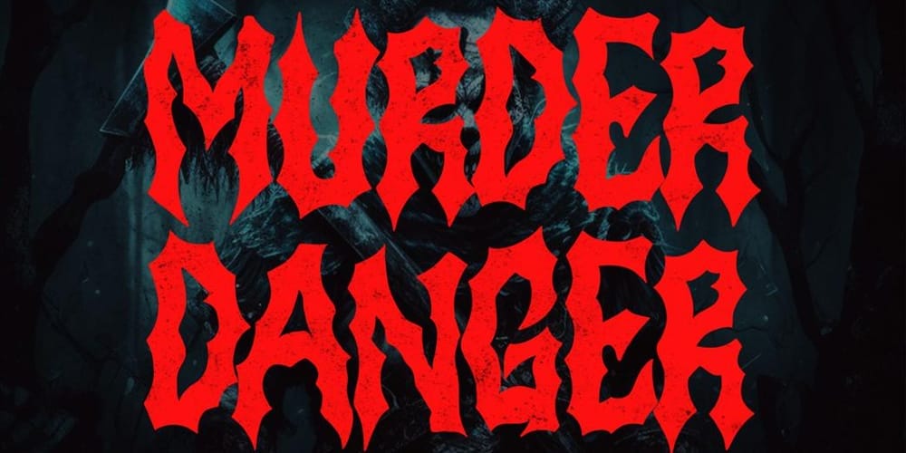 Discover the Scariest Fonts for Impactful Design and Branding 33 Murder Danger Font