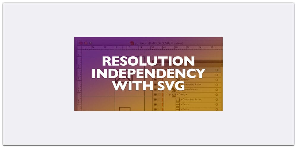 Resolution Independence With SVG