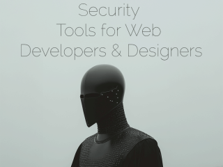 Essential Security Tools for Web Developers and Designers