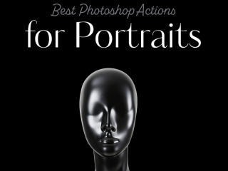 Best Photoshop Actions for Portraits