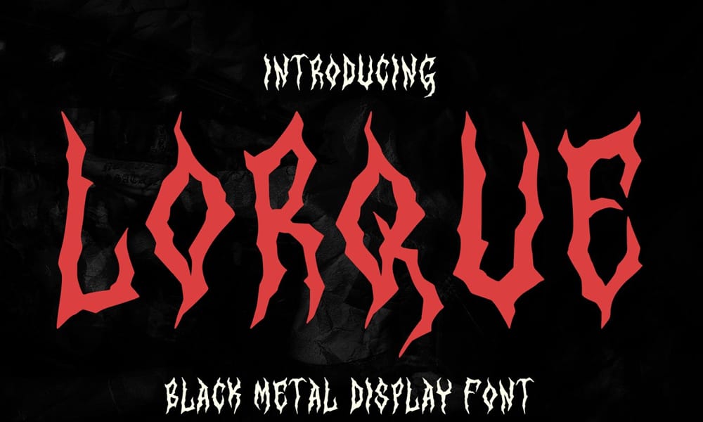 20+ Top Heavy Metal Fonts: Free & Paid Options for Bands, Logos & More 28 Lorque Black Metal Display Font