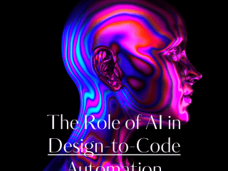 The Role of AI in Design to Code Automation