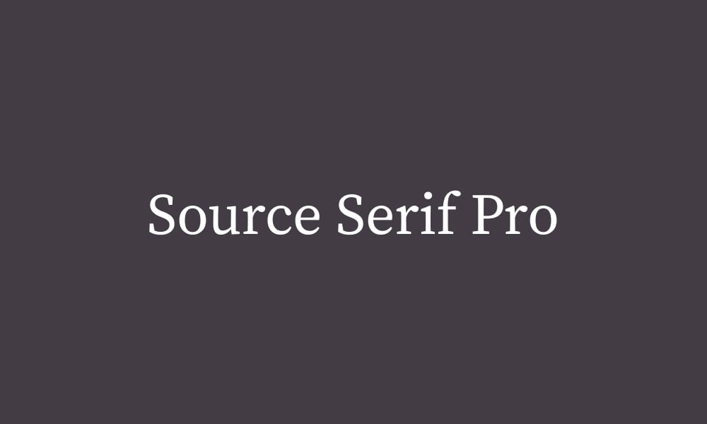 Free Serif Fonts for Commercial Use – Perfect for Designers! 29 Source Serif