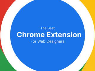 Chrome Extensions for Web Designers