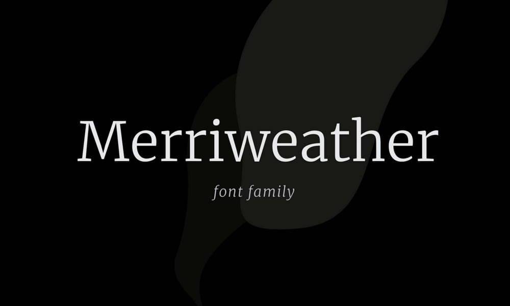 Best Free Slab Serif Fonts for Designers (2025) 2 Merriweather Typeface