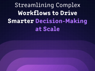 Streamlining Complex Workflows