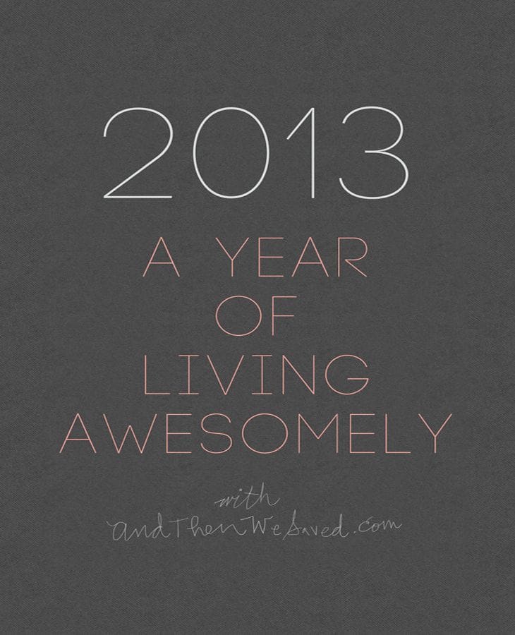 2013 Calendar - A Year of Living Awesomely