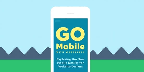 Go Mobile With WordPress