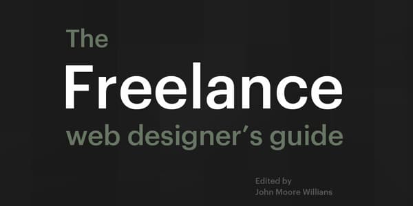 The Freelance Web Designers Guide