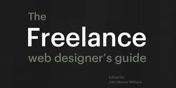 20 Best Books for Web Designers & Developers 1 The Freelance Web Designers Guide