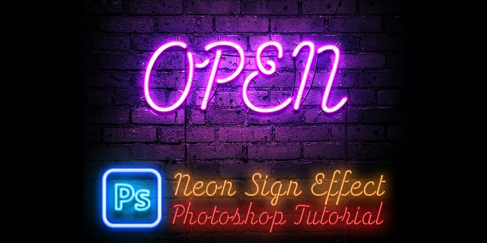 Neon Sign Effect Photoshop Tutorial