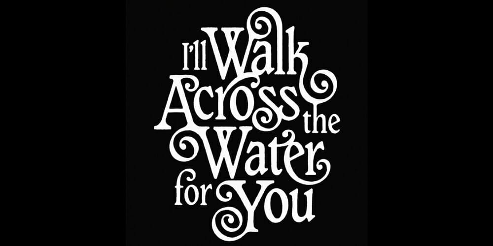 Walk Across the Water