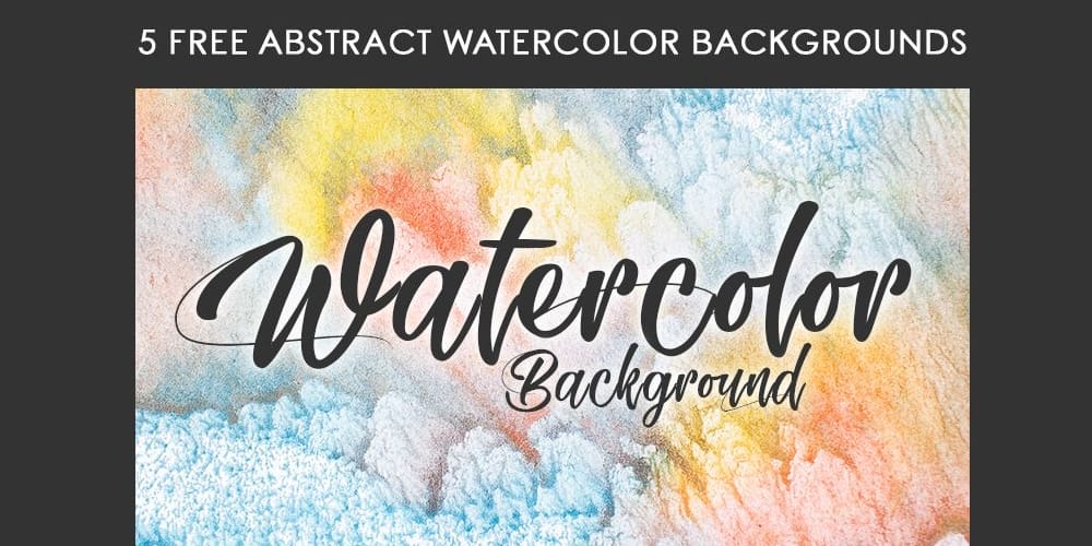 Free Abstract Watercolor Backgrounds