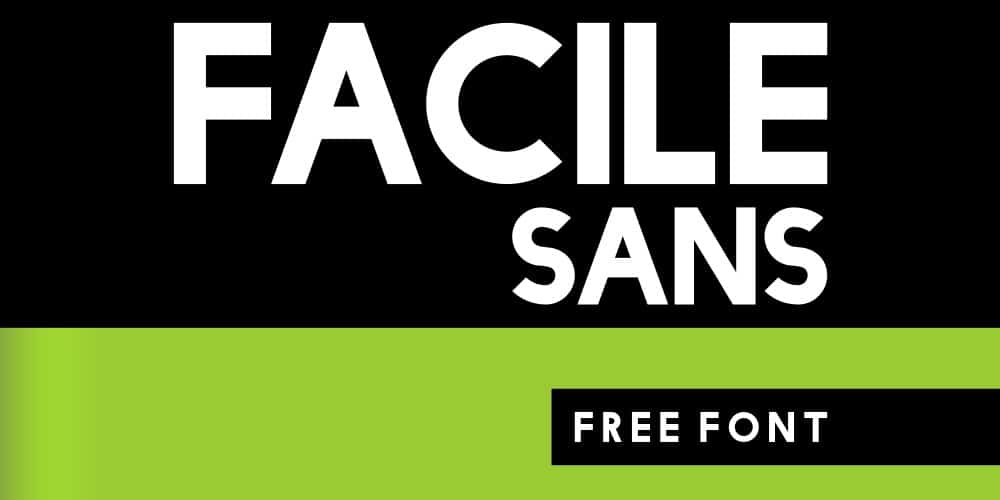 Facile Sans Free Font