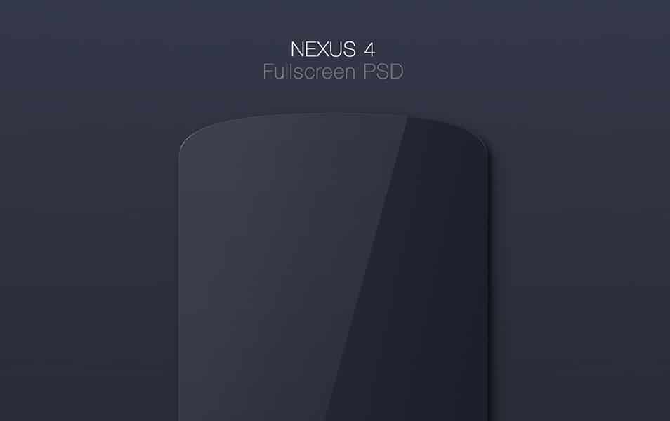 Nexus 4 Fullscreen PSD