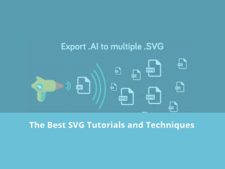 Best SVG Tutorials and Techniques