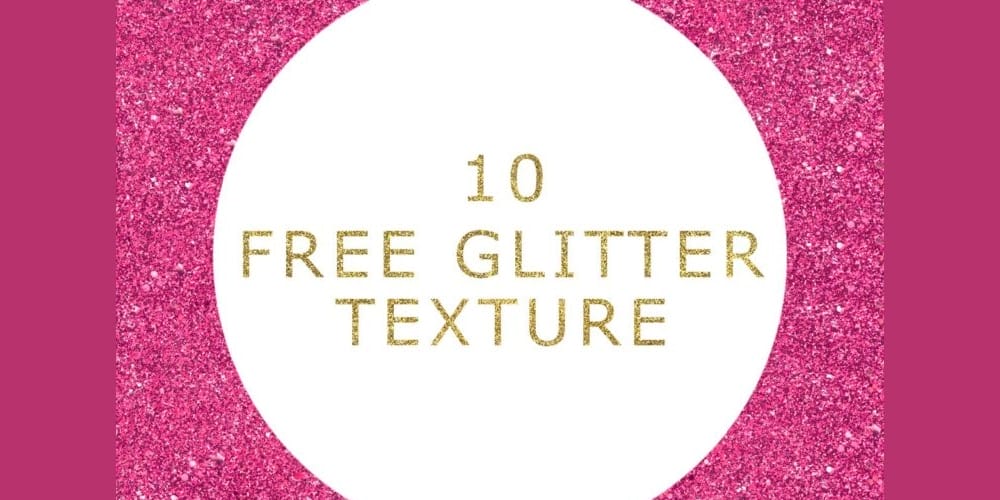 10 Free Glitter Textures