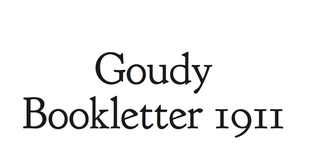 Goudy Bookletter