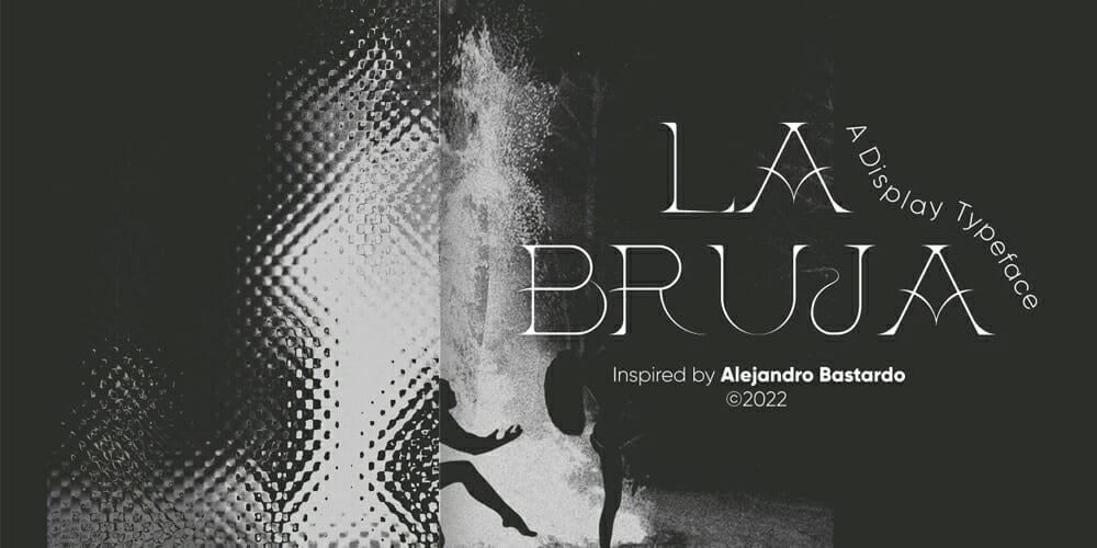 La Bruja A Display Typeface