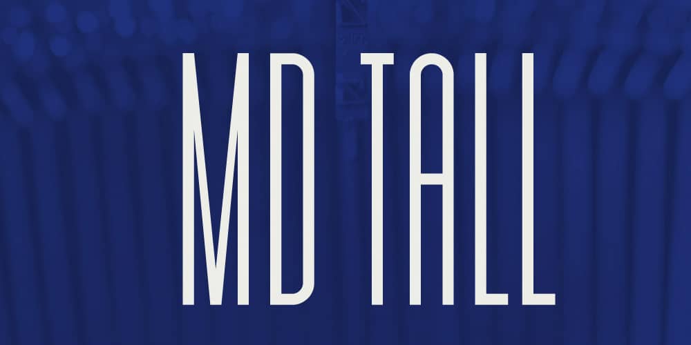 MD Tall Font