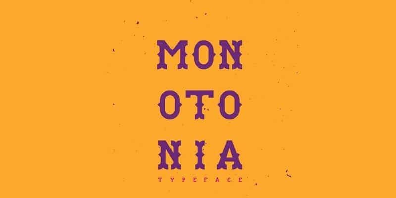 Monotonia Display Typeface
