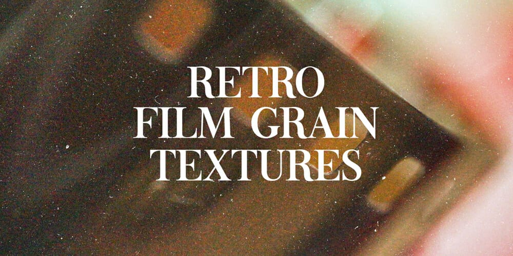 Retro Film Grain Textures
