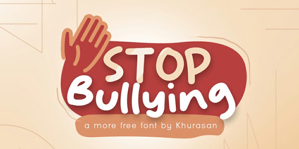 Stop Bullying Font