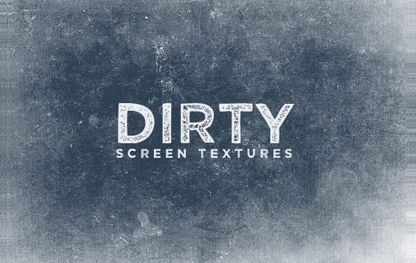 Dirty Screen Textures