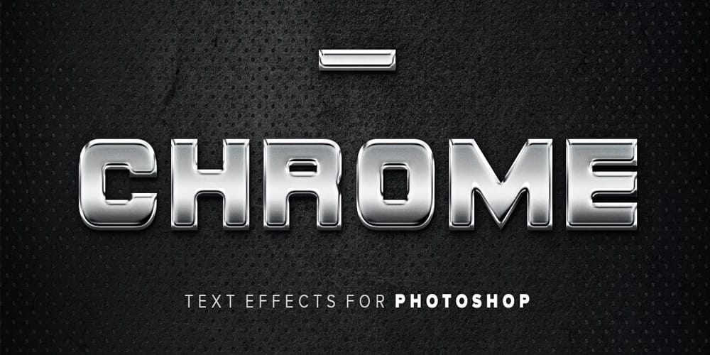 Chrome Text Effects