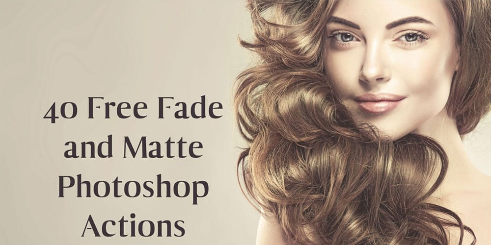 Free Fade and Matte Photoshop Actions