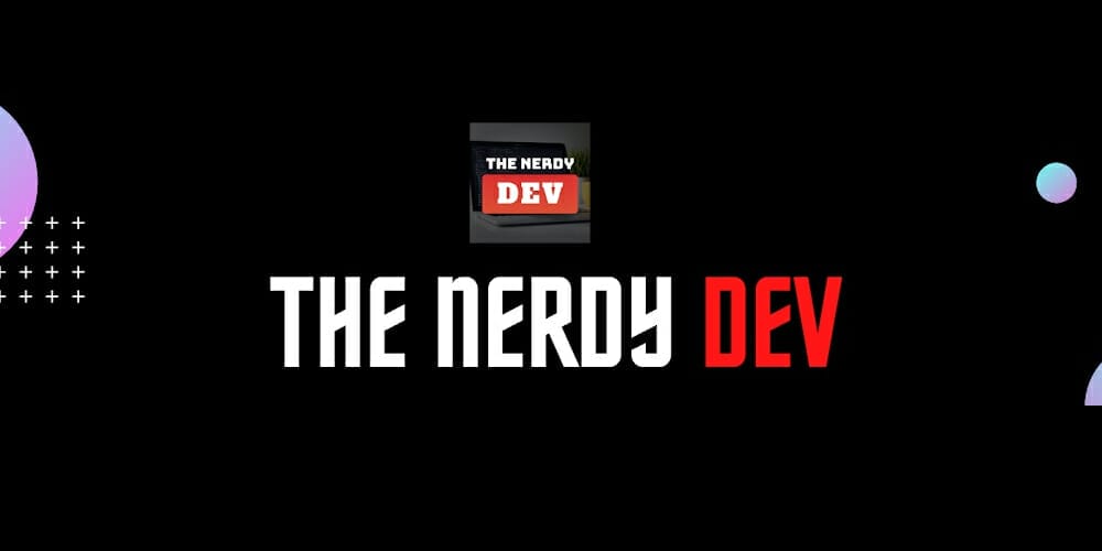 The Nerdy Dev