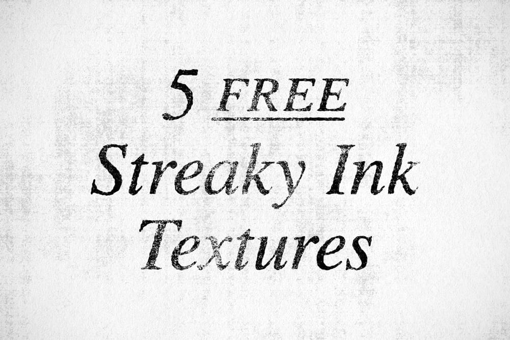 Free Streaky Ink Textures