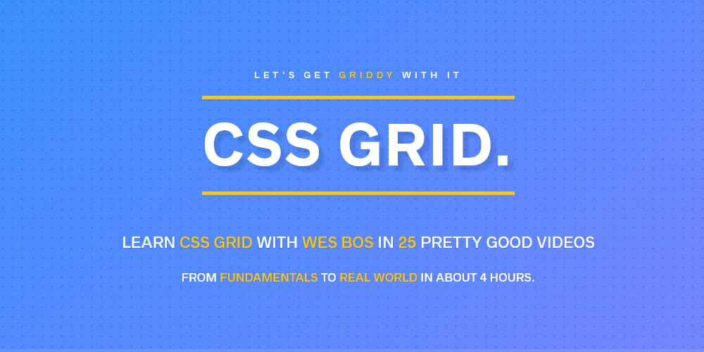 Learn CSS Grid