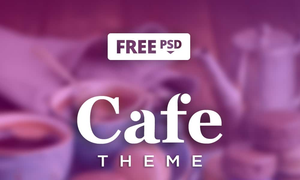 Cafe Theme PSD