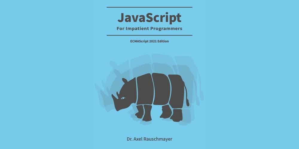 Best Free JavaScript Books 17 Impatient JS
