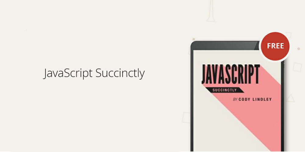 Best Free JavaScript Books 49 JavaScript Succinctly