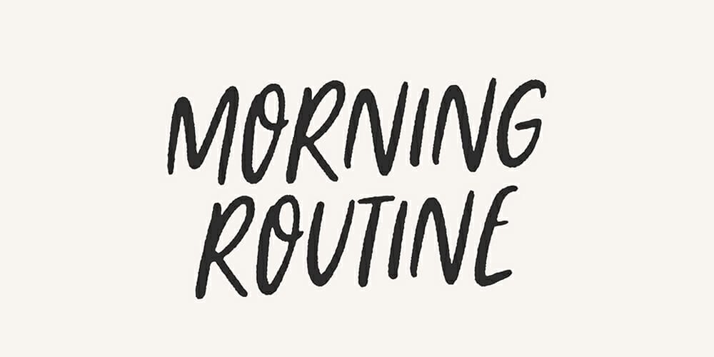 Morning Routine Handwritten Font