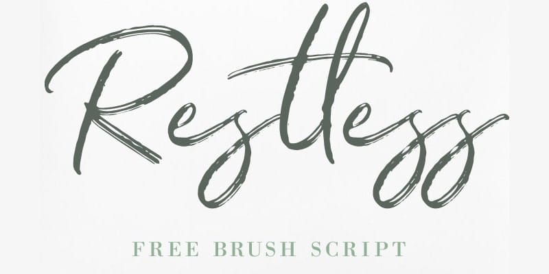 Restless Brush Script Font