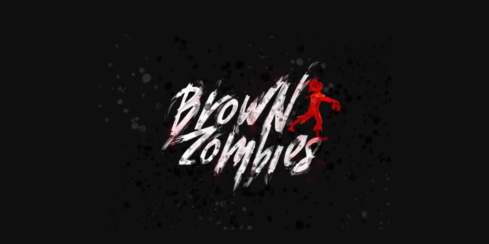 Brown Zombies
