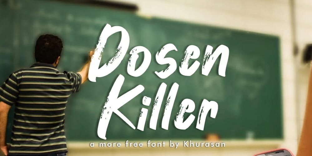 Dosen Killer Font