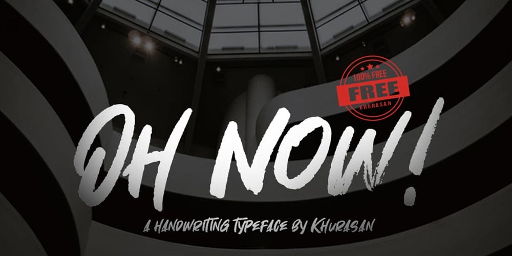 Oh Now Font