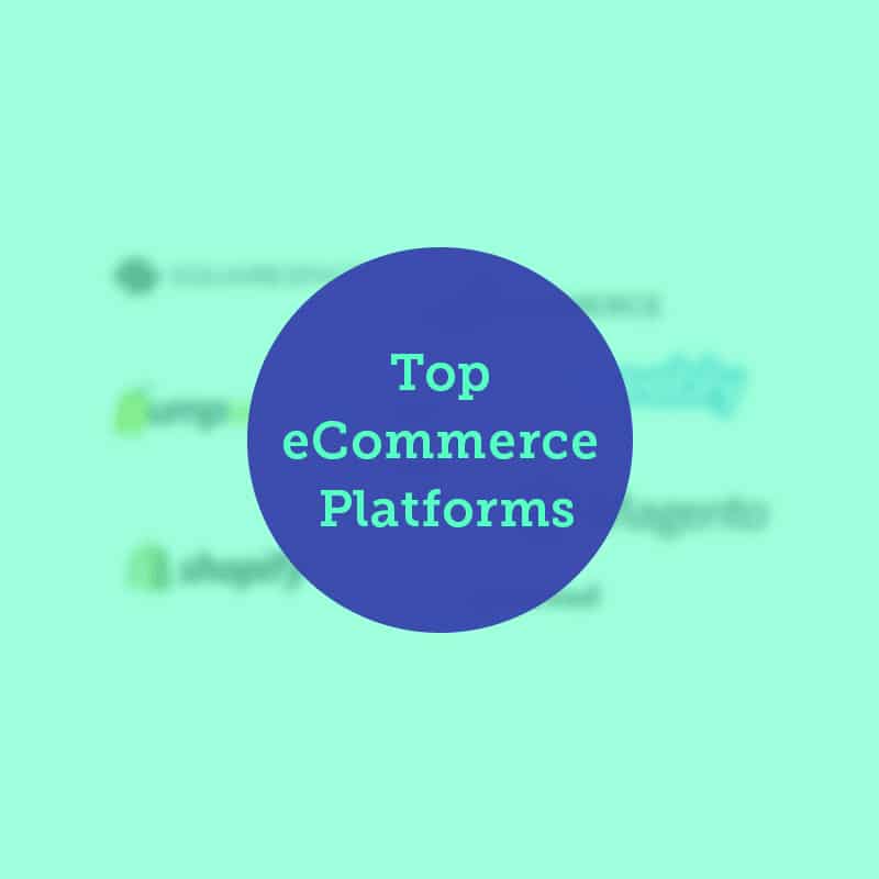 Top eCommerce Platforms 2023