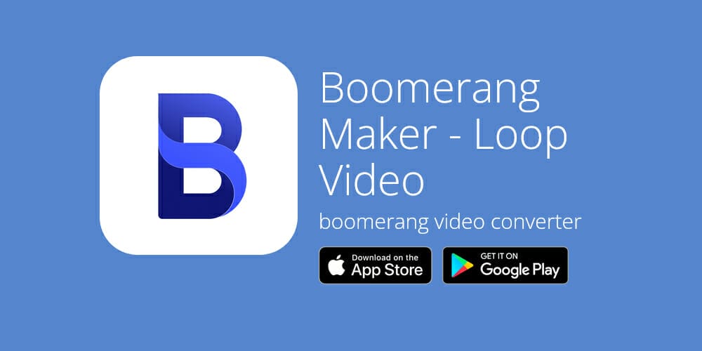 Best Photo and Video Editing Tools 89 Boomerang Maker