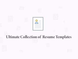 Ultimate Collection of Free Resume Templates