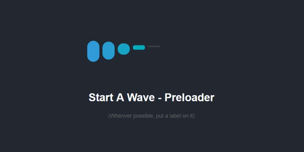 Start A Wave Preloader