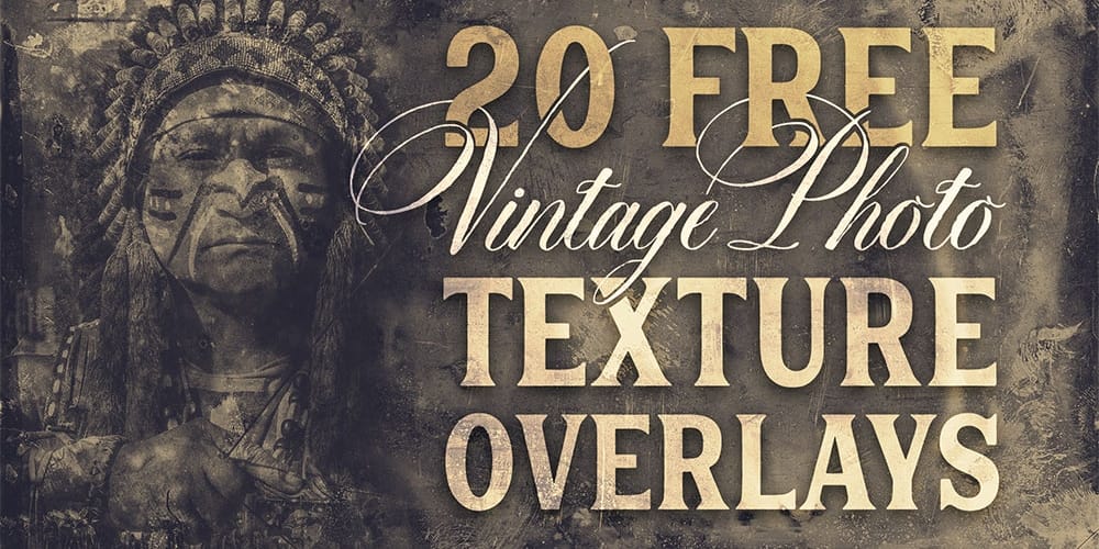 Free Vintage Photo Texture Overlays