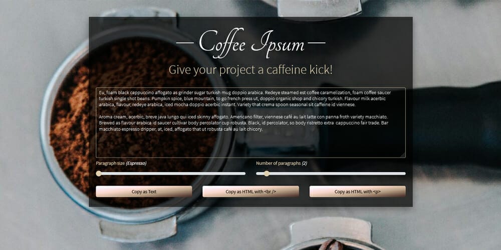Dummy Text Generators and Tools 34 Coffee ipsum