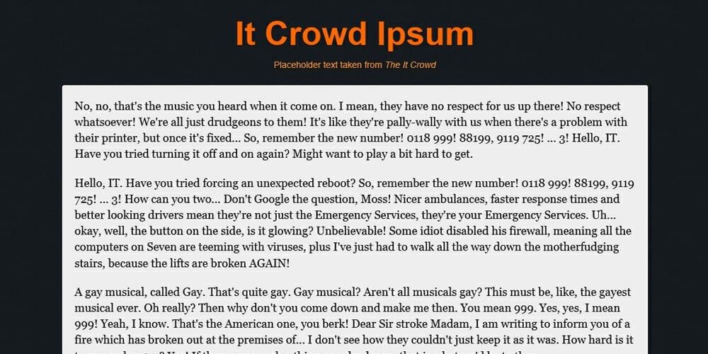 Dummy Text Generators and Tools 39 IT Crowd ipsum