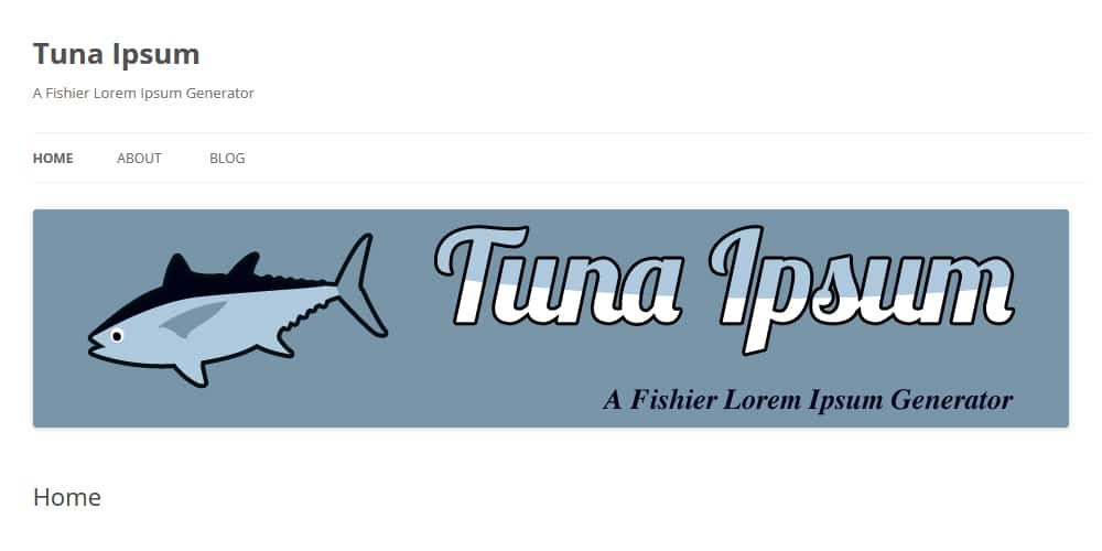 Dummy Text Generators and Tools 61 Tuna Ipsum