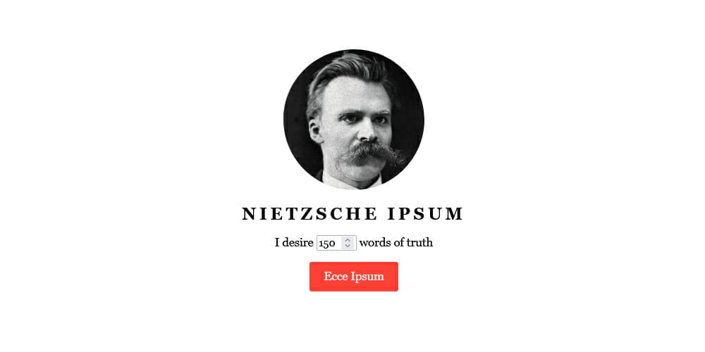 Dummy Text Generators and Tools 52 nietzsche ipsum